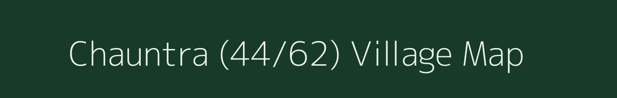 Chauntra (44/62) village map in Himachal Pradesh