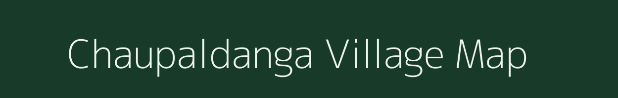 Chaupaldanga village map in West Bengal