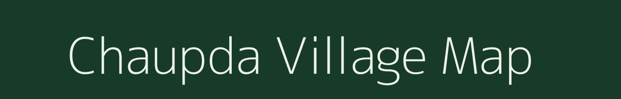 Chaupda village map in Madhya Pradesh