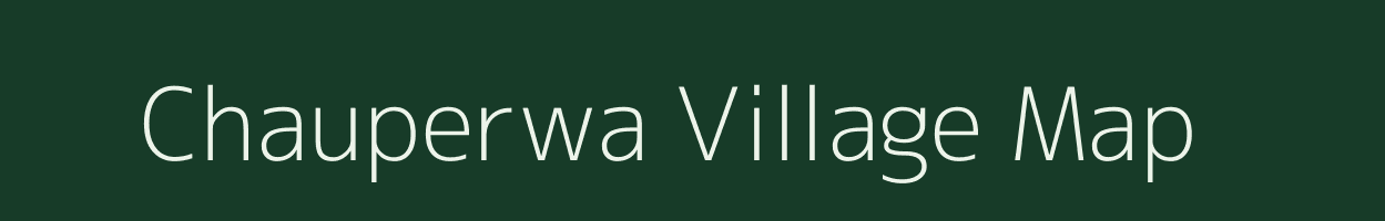 Chauperwa village map in Uttar Pradesh