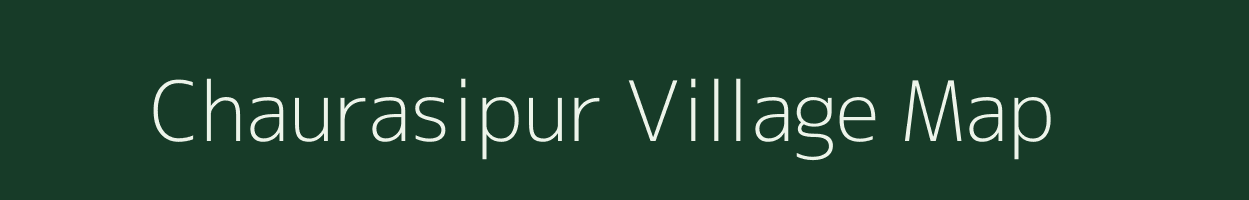Chaurasipur village map in Odisha