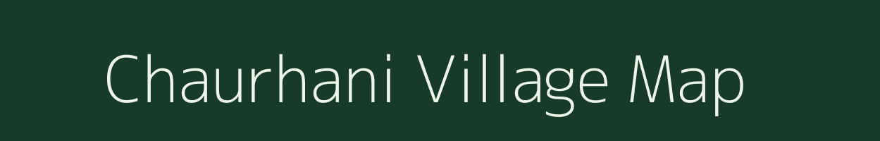 Chaurhani village map in Rajasthan