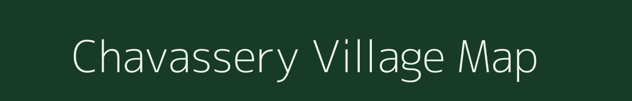 Chavassery village map in Kerala