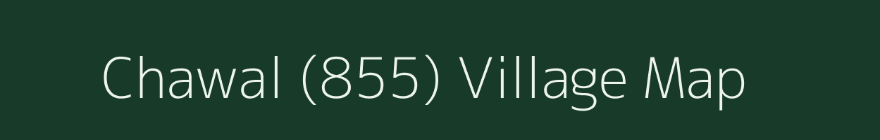 Chawal (855) village map in Himachal Pradesh