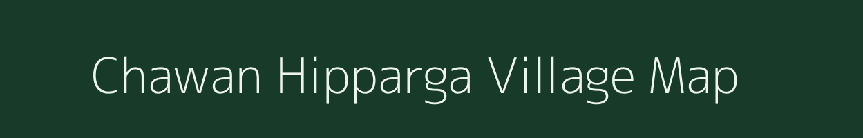 Chawan Hipparga village map in Maharashtra