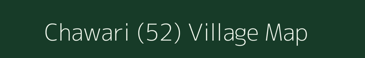 Chawari (52) village map in Himachal Pradesh