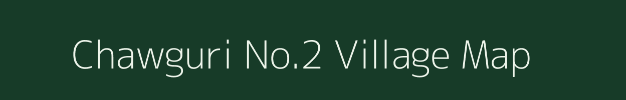 Chawguri No.2 village map in Assam