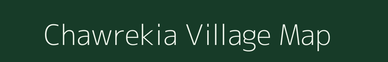 Chawrekia village map in Assam