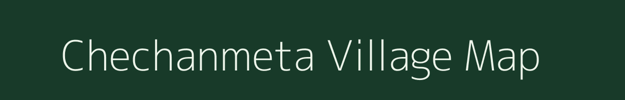 Chechanmeta village map in Chhattisgarh