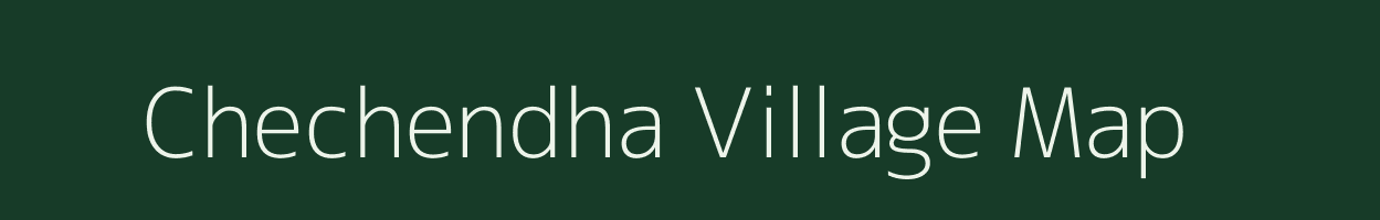 Chechendha village map in Jharkhand