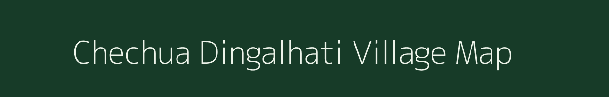 Chechua Dingalhati village map in West Bengal