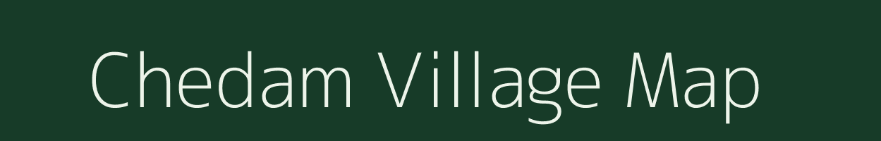 Chedam village map in Arunachal Pradesh