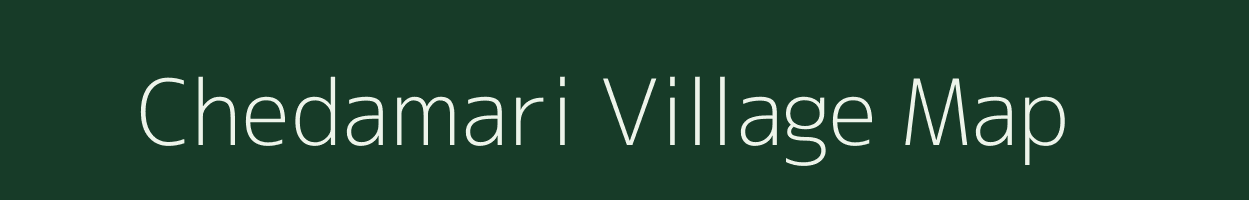 Chedamari village map in Assam