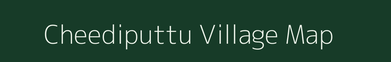 Cheediputtu village map in Andhra Pradesh