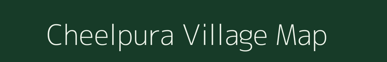 Cheelpura village map in Uttar Pradesh