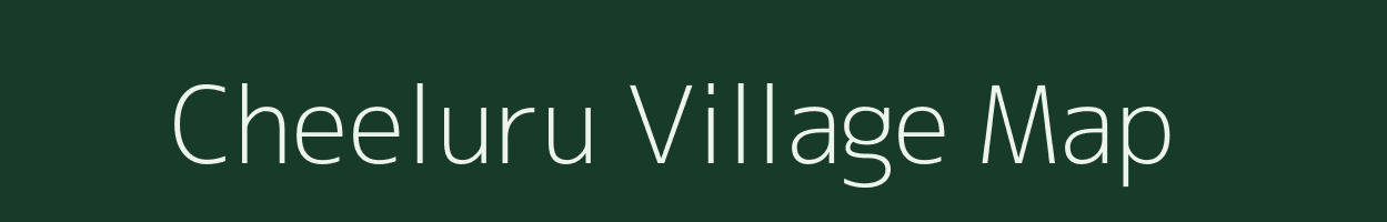 Cheeluru village map in Karnataka