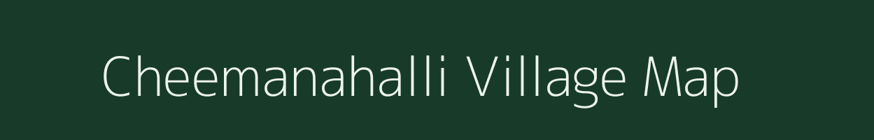 Cheemanahalli village map in Karnataka