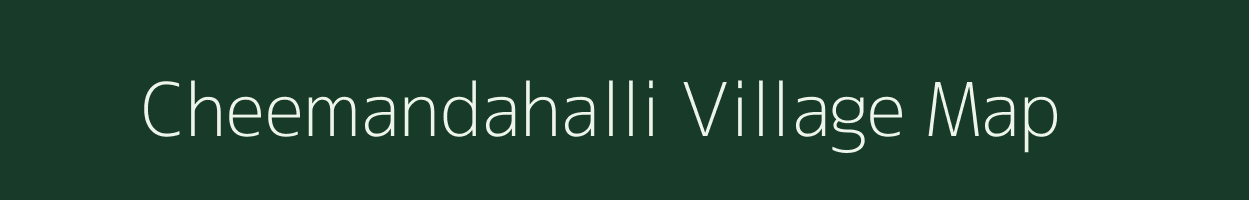 Cheemandahalli village map in Karnataka