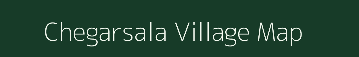 Chegarsala village map in Andhra Pradesh