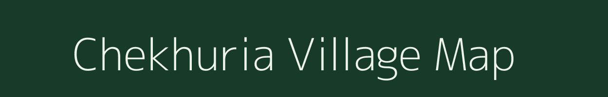 Chekhuria village map in Uttar Pradesh