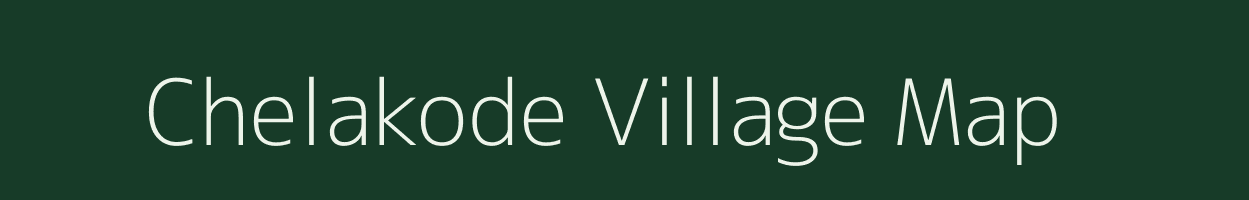 Chelakode village map in Kerala