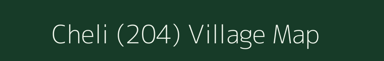 Cheli (204) village map in Himachal Pradesh
