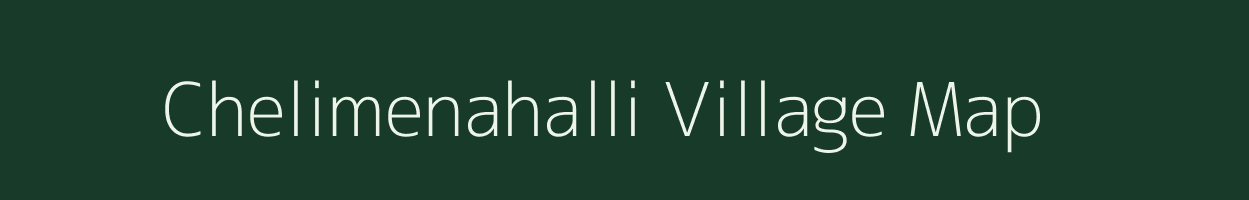 Chelimenahalli village map in Andhra Pradesh