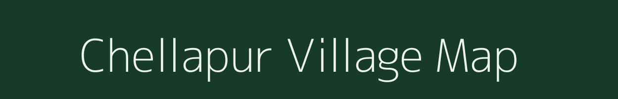 Chellapur village map in Andhra Pradesh