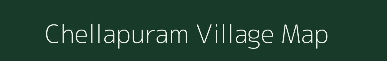 Chellapuram village map in Andhra Pradesh