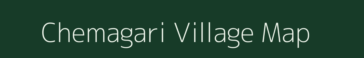 Chemagari village map in West Bengal