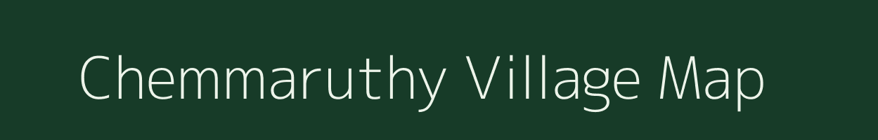 Chemmaruthy village map in Kerala