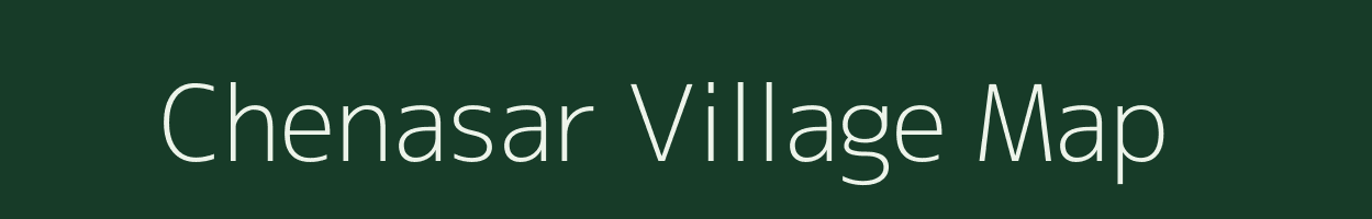 Chenasar village map in Rajasthan