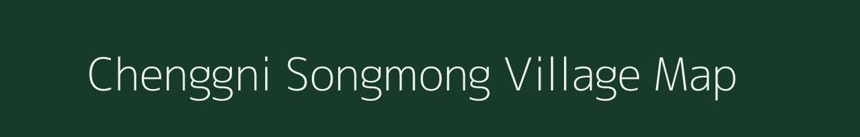 Chenggni Songmong village map in Meghalaya