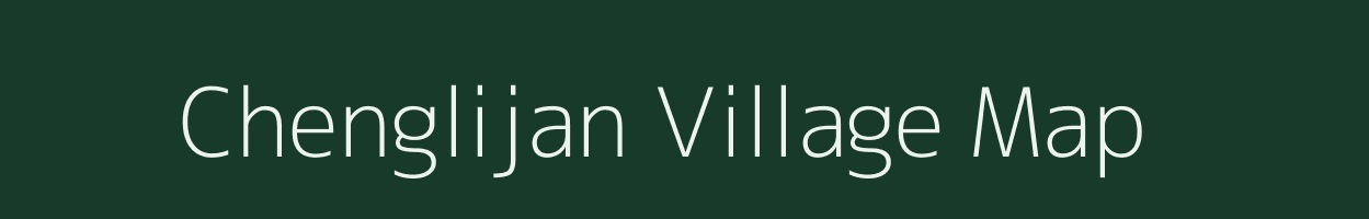 Chenglijan village map in Assam