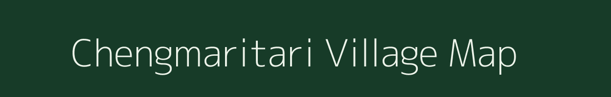 Chengmaritari village map in West Bengal