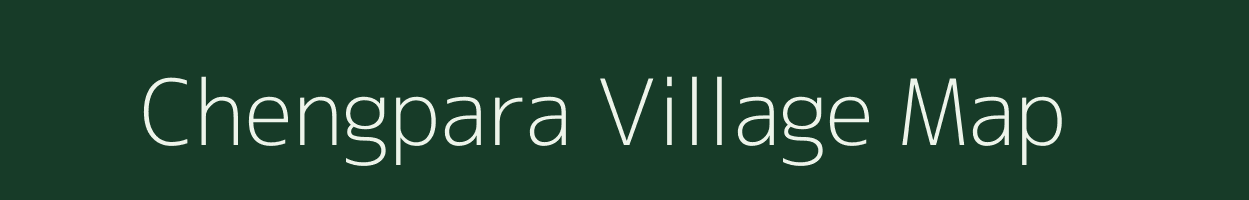 Chengpara village map in West Bengal