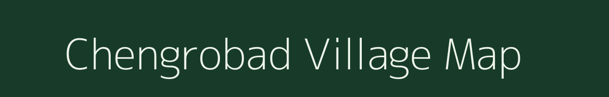 Chengrobad village map in Jharkhand