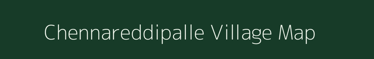 Chennareddipalle village map in Andhra Pradesh