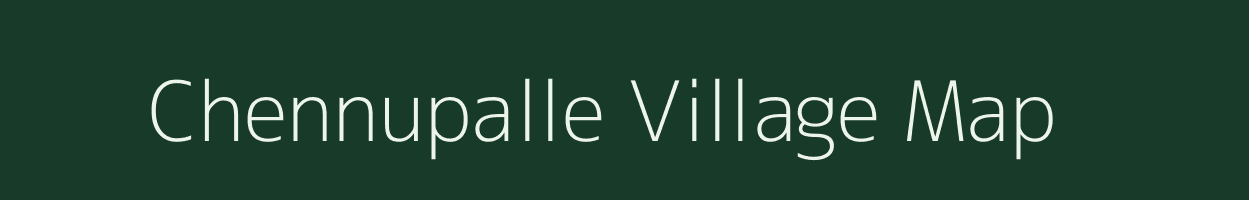 Chennupalle village map in Andhra Pradesh