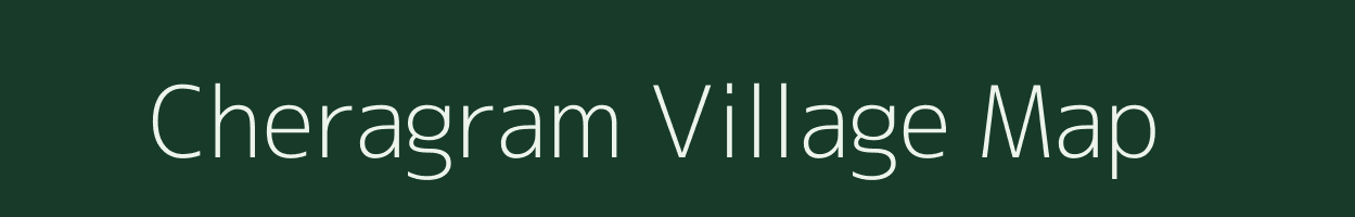 Cheragram village map in West Bengal
