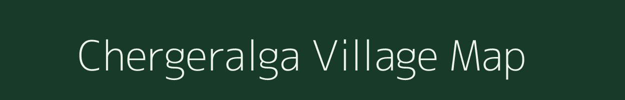 Chergeralga village map in Assam