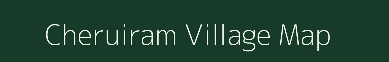 Cheruiram village map in Uttar Pradesh