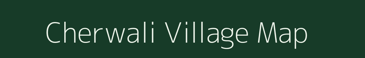 Cherwali village map in Maharashtra