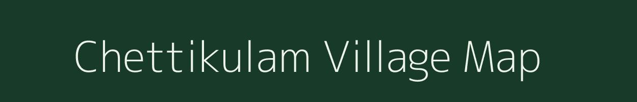 Chettikulam village map in Tamil Nadu