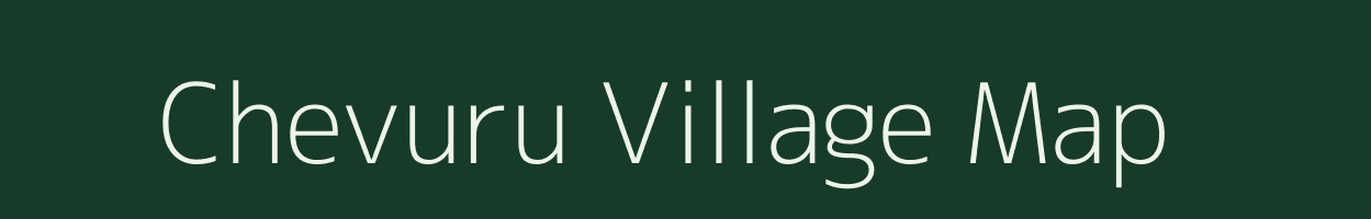 Chevuru village map in Andhra Pradesh