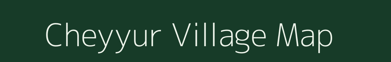 Cheyyur village map in Tamil Nadu