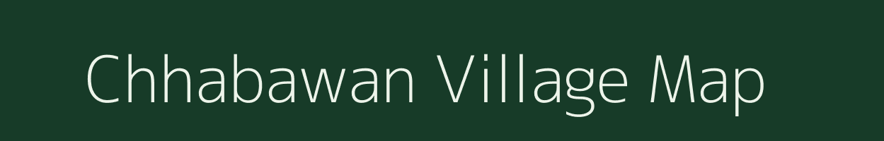 Chhabawan village map in Uttar Pradesh