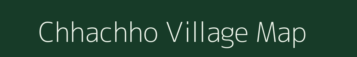 Chhachho village map in Uttar Pradesh