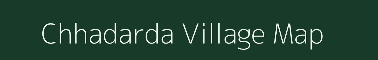 Chhadarda village map in Gujarat