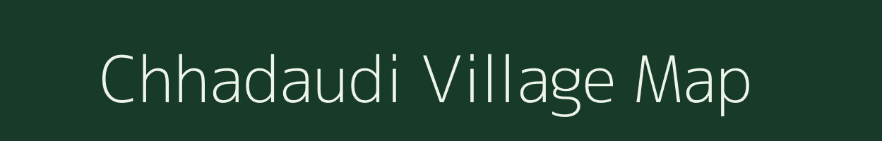 Chhadaudi village map in Odisha